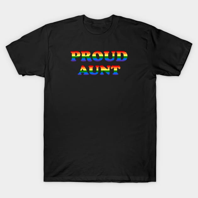 Proud Aunt T-Shirt by traditionation